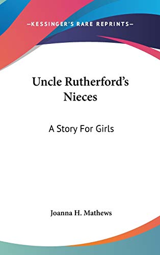 Uncle Rutherford's Nieces