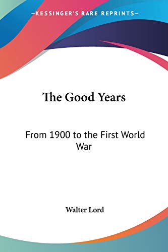 The Good Years