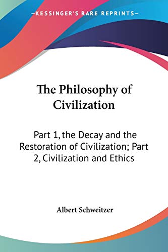 The Philosophy of Civilization cover