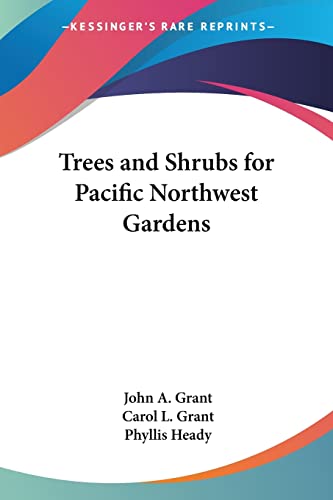 Trees and Shrubs for Pacific Northwest Gardens cover