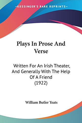 Plays In Prose And Verse cover