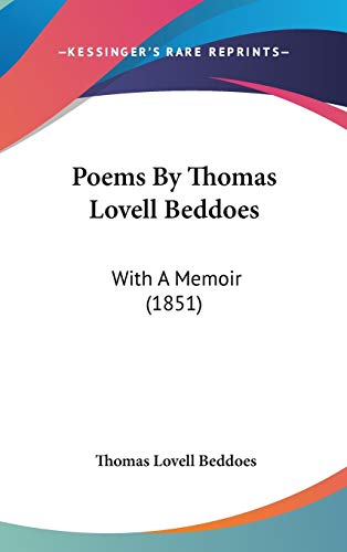 Poems By Thomas Lovell Beddoes