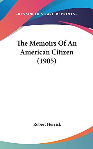 The Memoirs Of An American Citizen (1905) cover