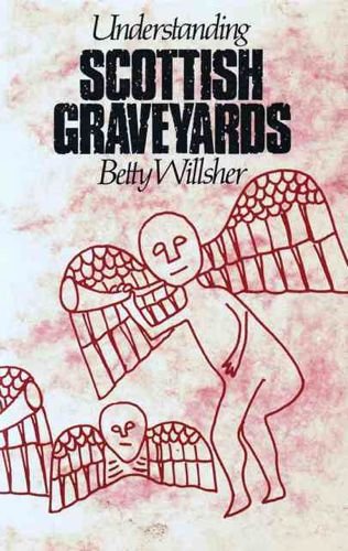 Understanding Scottish Graveyards