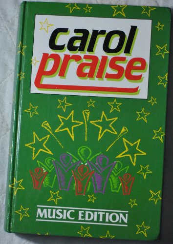 Carol Praise