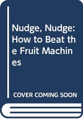 Nudge, Nudge