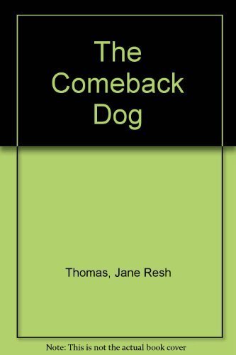 The Comeback Dog
