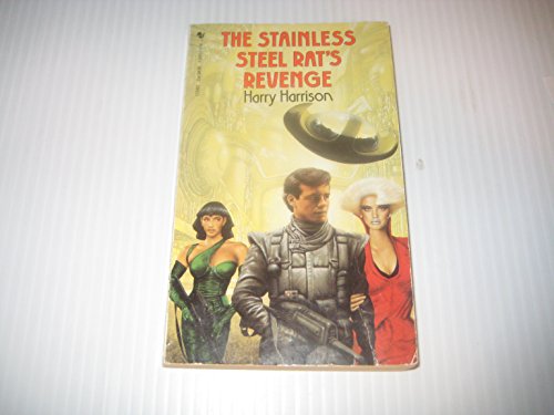 The Stainless Steel Rat's Revenge