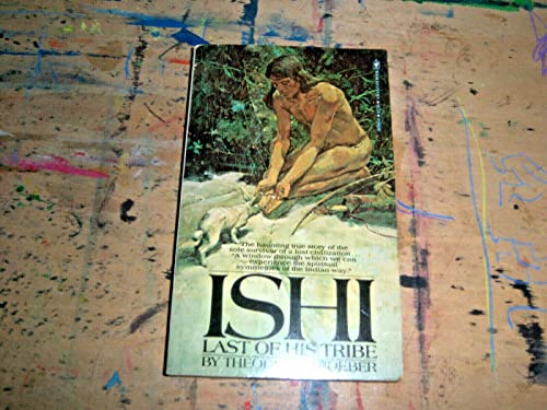 Ishi, the Last of His Tribe