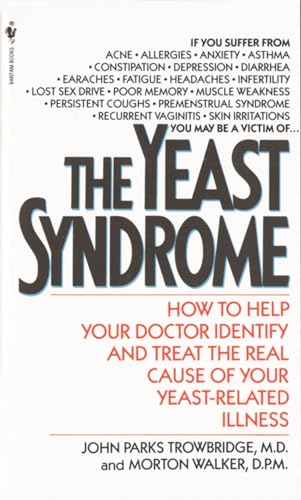 The Yeast Syndrome