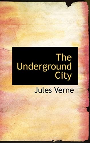 The Underground City cover