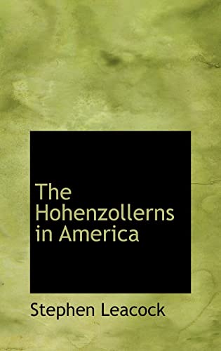 The Hohenzollerns in America