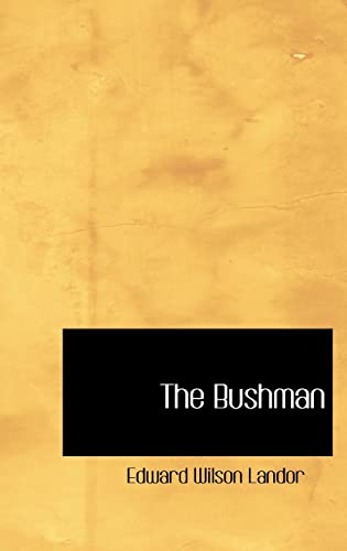 The Bushman