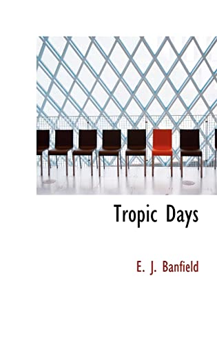 Tropic Days