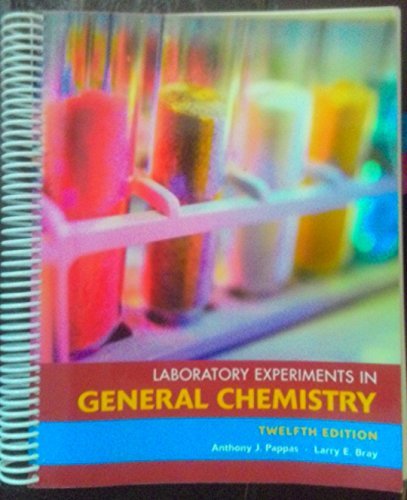 Laboratory Experiments in General Chemistry