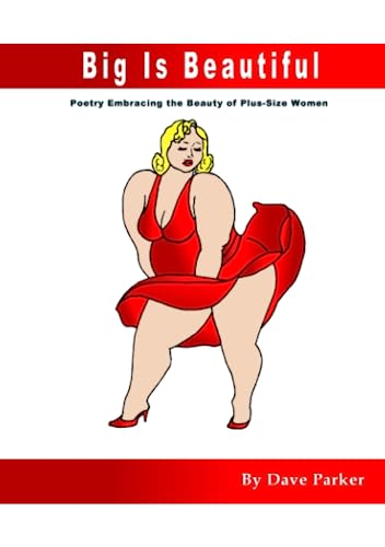 Big Is Beautiful