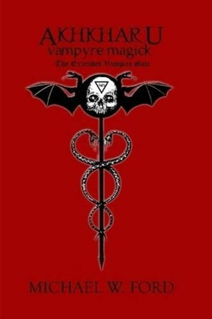 AKHKHARU - Vampyre Magick