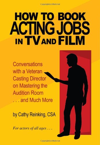 How To Book Acting Jobs in TV and Film