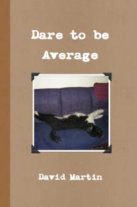 Dare to be Average 