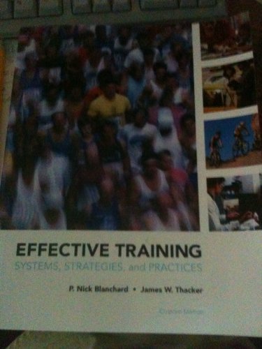 Effective Training Systems, Strategies and Practices
