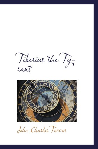 Tiberius the Tyrant
