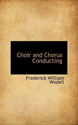 Choir and Chorus Conducting