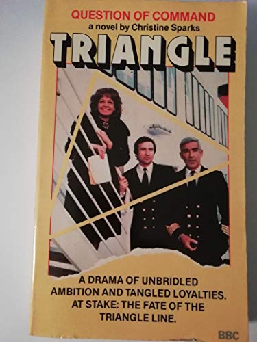 Triangle - Question of Command