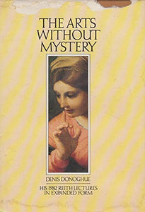 Arts without Mystery 