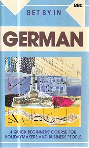 Get by in German