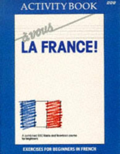 A Vous la France