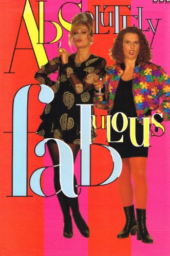 "Absolutely Fabulous"