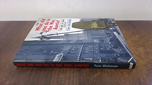 What Did You Do in the War, Auntie?