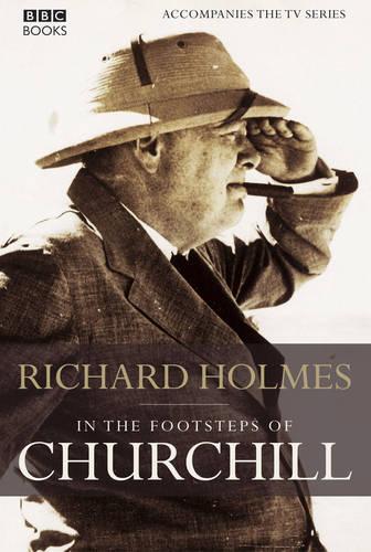 In The Footsteps of Churchill
