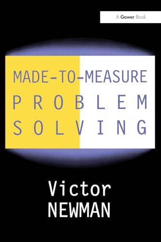Made-to-Measure Problem-Solving