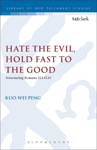 Hate the Evil, Hold Fast to the Good