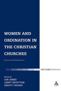 Women and Ordination in the Christian Churches 