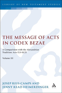 The Message of Acts in Codex Bezae 