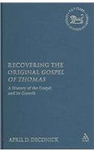 Recovering the Original Gospel of Thomas cover