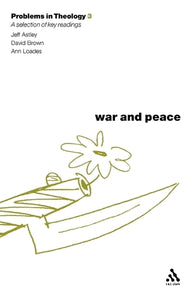 War and Peace (Problems in Theology) 