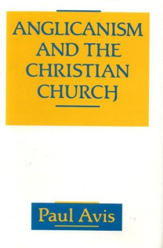 Anglicanism and the Christian Church