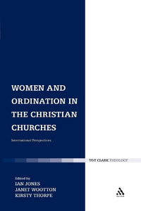 Women and Ordination in the Christian Churches 