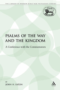 Psalms of the Way and the Kingdom 