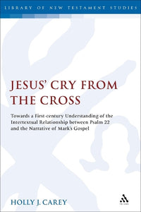 Jesus' Cry From the Cross 