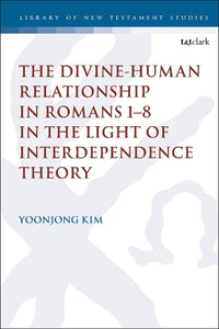 The Divine-Human Relationship in Romans 18 in the Light of Interdependence Theory 