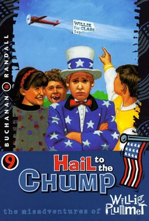 Hail to the Chump
