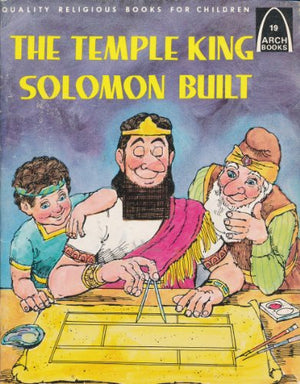 Kings and Prophets: the Temple King Solomon Built