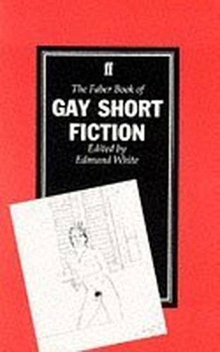 The Faber Book of Gay Short Fiction