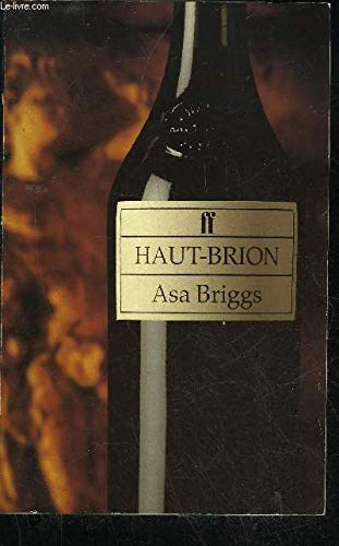 Haut-Brion: an Illustrious Lineage