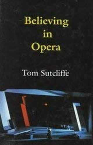 Believing in Opera