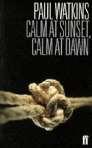 Calm at Sunset, Calm at Dawn